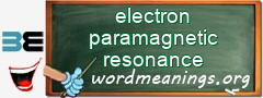 WordMeaning blackboard for electron paramagnetic resonance